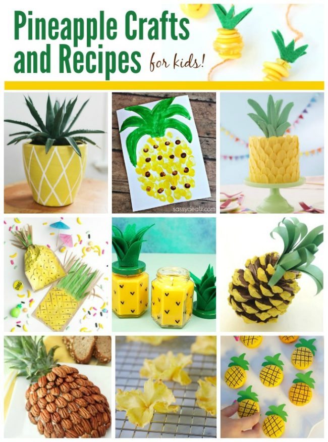 Pineapple Crafts and Recipes Fun Family Crafts